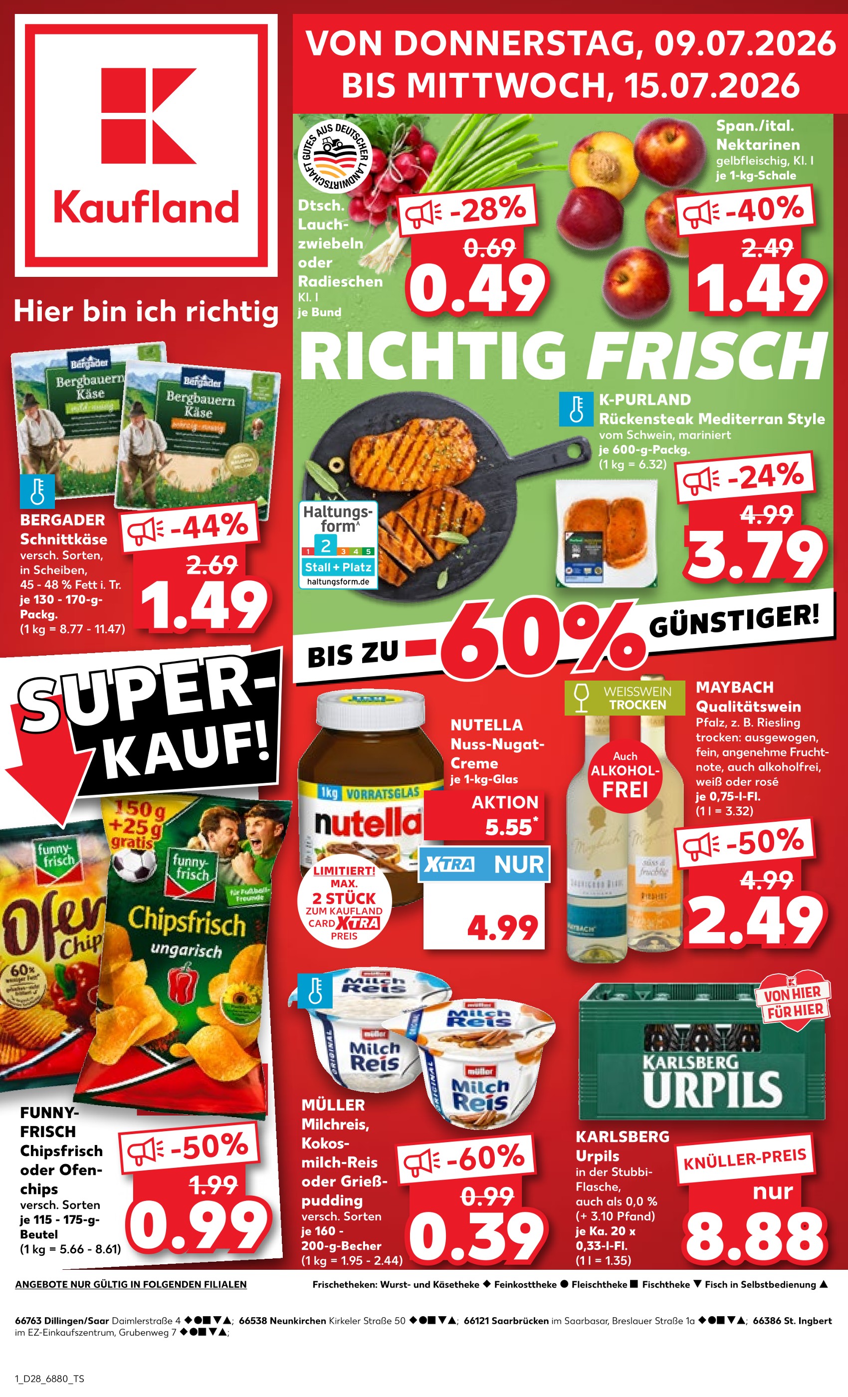 Kaufland Prospekt für Kirkel: Hier bin ich richtig, 52 Seiten, 09.07.2026 - 15.07.2026